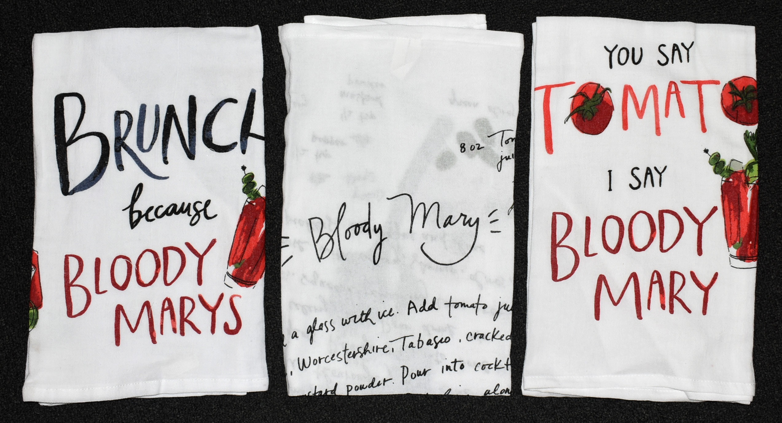 DISHTOWELS,  FLOUR SACK,  ASST BLOODY MARY